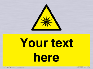 Custom Optical Radiation Sign